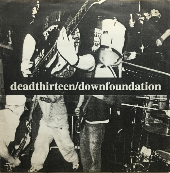 deadthirteen / downfoundation