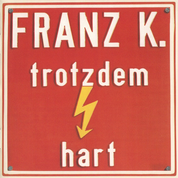 Trotzdem Hart