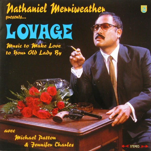 Music To Make Love To Your Old Lady By