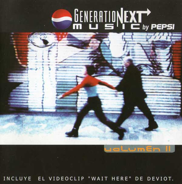 GenerationNext Music By Pepsi (Volumen II)