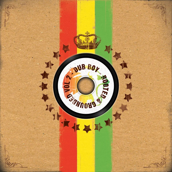 Rooted & Grounded Vol 2