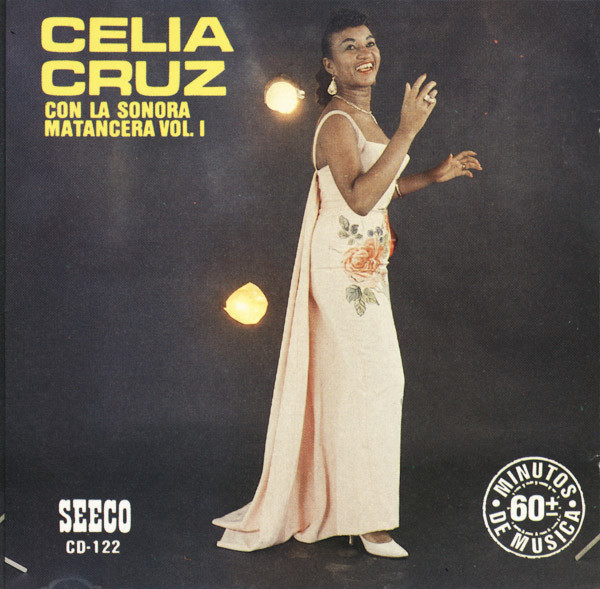 Celia Cruz Con La Sonora Matancera Vol. 1