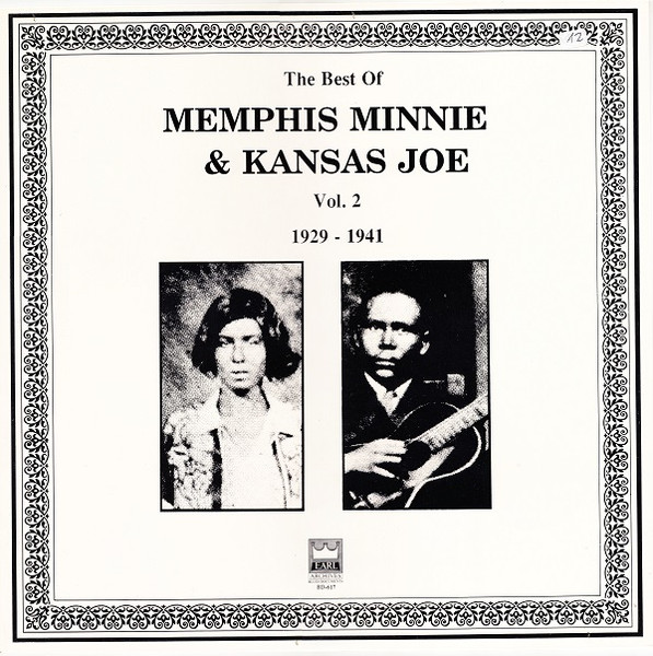 Best Of Memphis Minnie & Kansas Joe Vol. 2 1929 - 1941