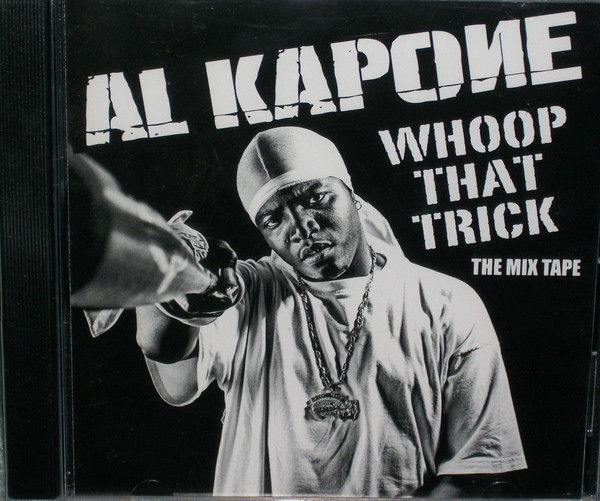 Whoop That Trick - The Mix Tape