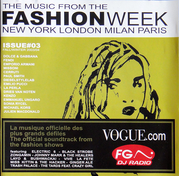 The Music From The Fashion Week - New York, London, Milan, Paris Issue#03