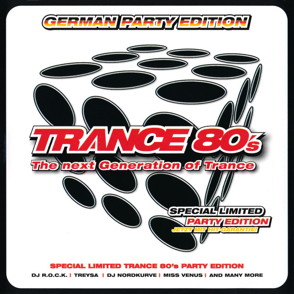 Trance 80's German Party Edition