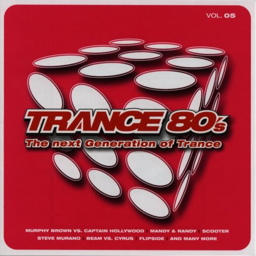 Trance 80's Vol. 05