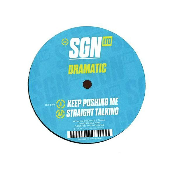 Keep Pushing Me / Straight Talking