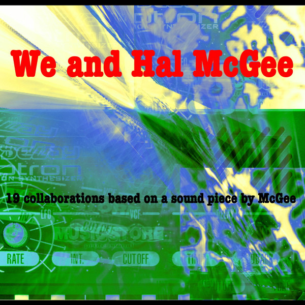  We And Hal McGee