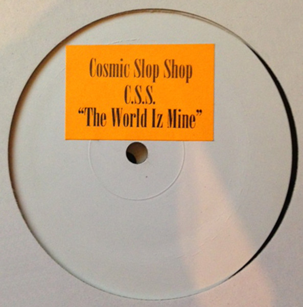 Who Got The Steel / The World Iz Mine