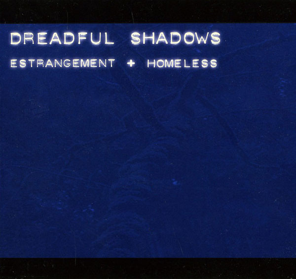 Estrangement + Homeless