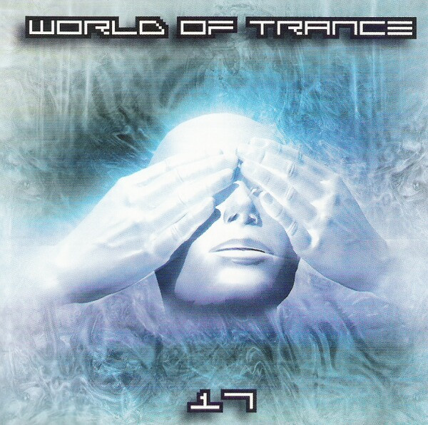 World Of Trance 17