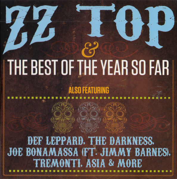 ZZ Top & The Best Of The Year So Far