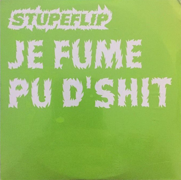 Je Fume Pu D'Shit