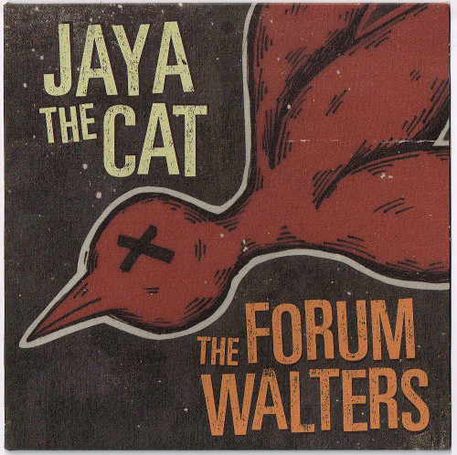 Jaya The Cat / The Forum Walters