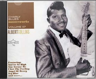 Charly Blues Masterworks Volume 07 - Albert Collins