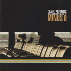 Camel Presents A Pleasure Experience By Minus 8
