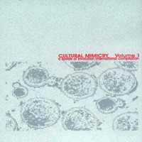 Cultural Mimicry Volume 1