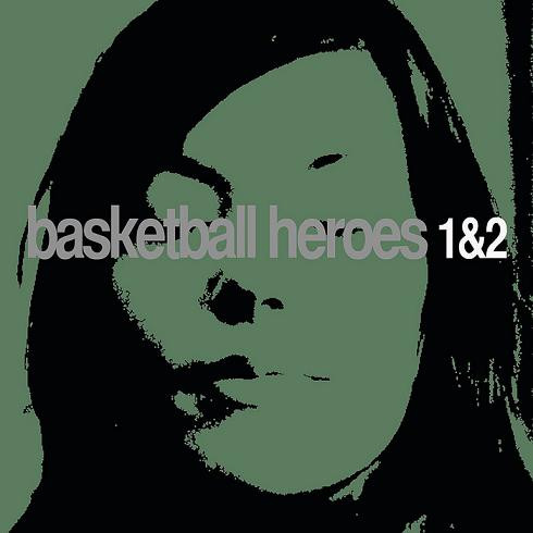 Basketball Heroes 1 & 2 EP