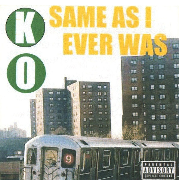 Same As I Ever Was