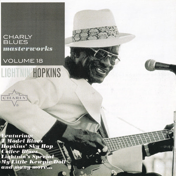 Charly Blues Masterworks Volume 18 -  Lightnin' Hopkins