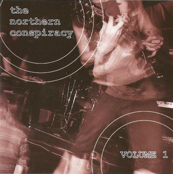 The Northern Conspiracy, Volume 1