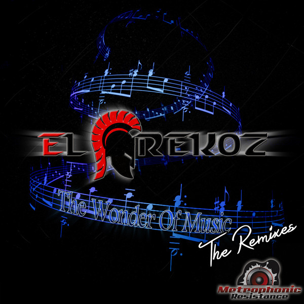 The Wonder Of Music (The Remixes)