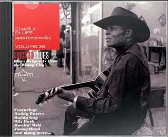 Charly Blues Masterworks Volume 28 -  Chicago Blues (Blues Originals From The Windy City)