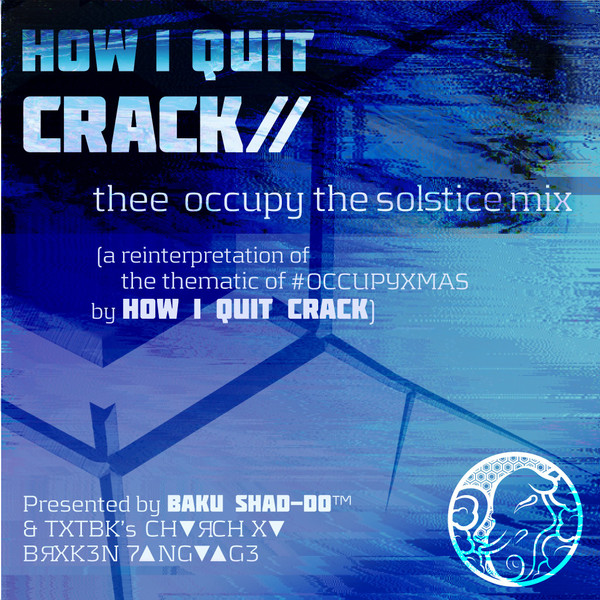 Thee Occupy The Solstice Mix