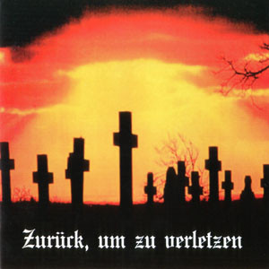Zurück, Um Zu Verletzen