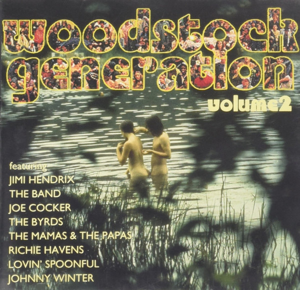 Woodstock Generation Volume 2