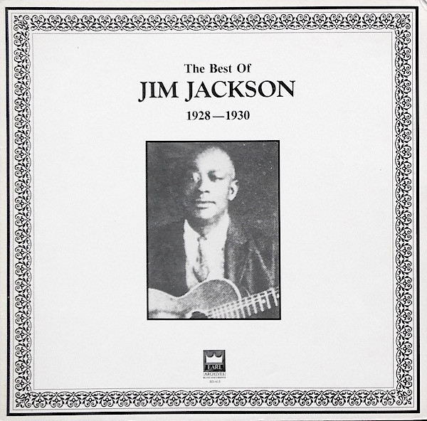 The Best Of Jim Jackson 1928-1930