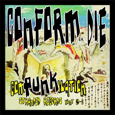 Conform Or Die