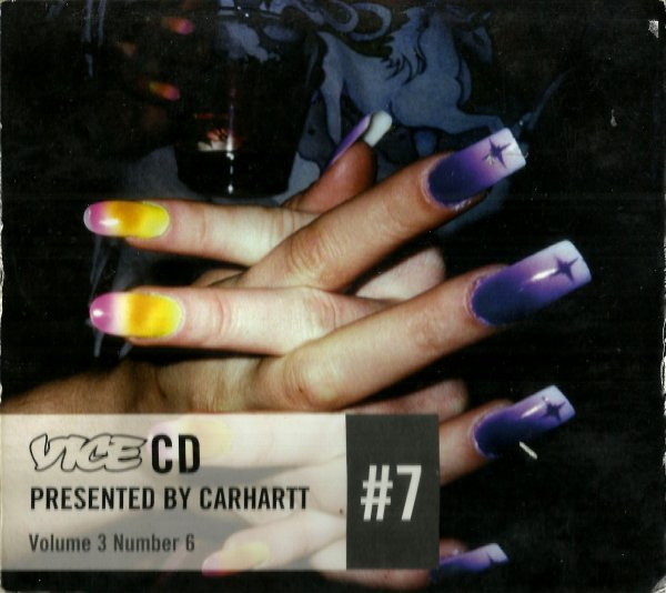 Vice CD #7 Presented By Carhartt Volume 3 Number 6