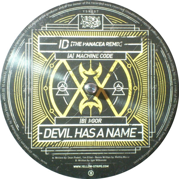 ID (The Panacea Remix) / Devil Has A Name