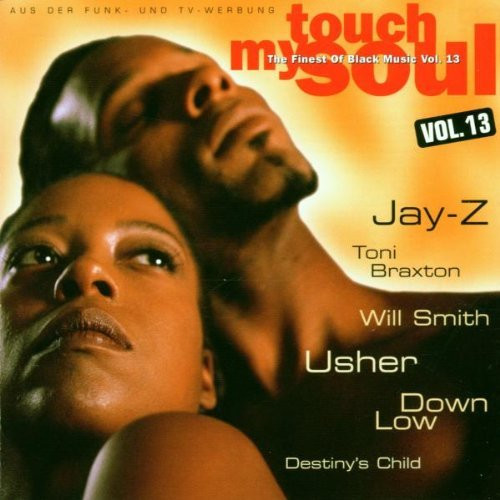 Touch My Soul • The Finest Of Black Music Vol. 13