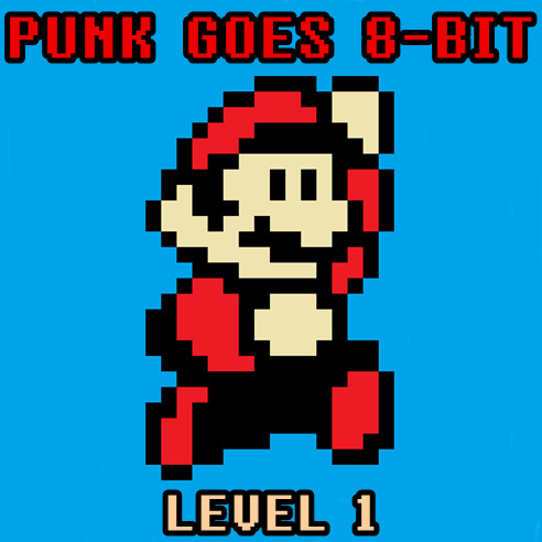 Punk Goes 8​-​Bit: Level 1