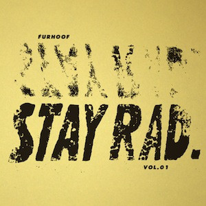 STAY RAD Vol.01