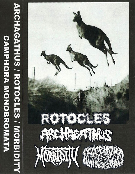 Archagathus / Camphora Monobromata / Rotocles / Morbidity