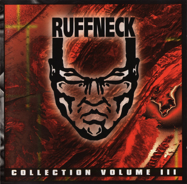 Ruffneck Collection Volume III