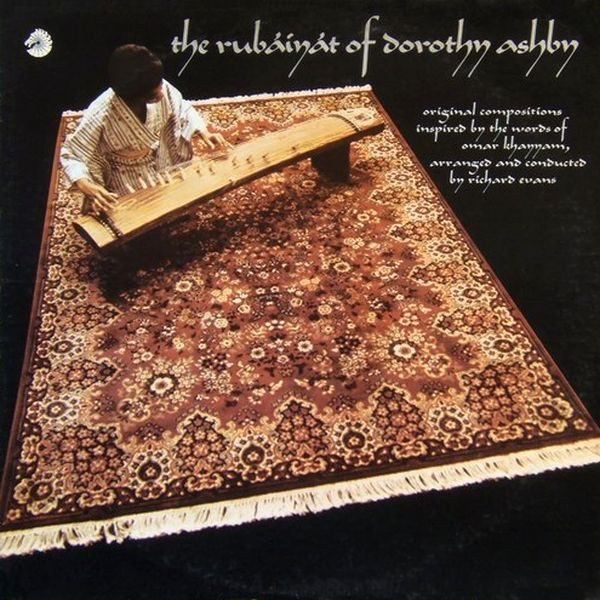 The Rubáiyát Of Dorothy Ashby