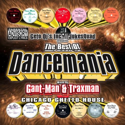 The Best Of Dancemania - Chicago Ghetto House