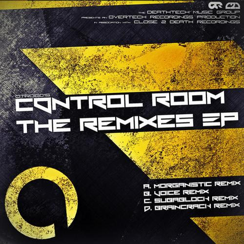 Control Room - The Remixes Ep