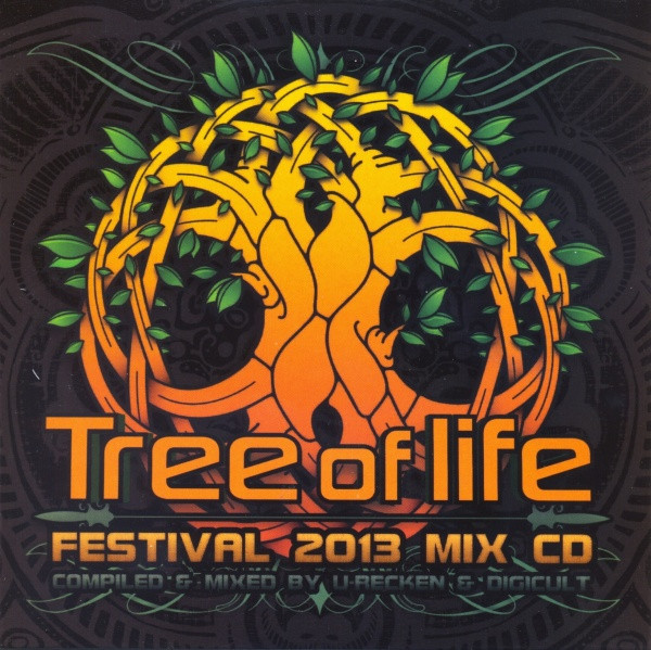 Tree Of Life - Festival 2013 Mix CD