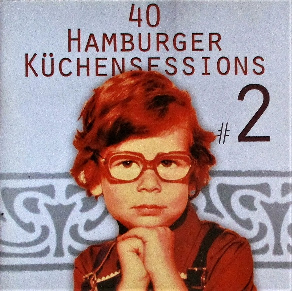 40 Hamburger Küchensessions #2