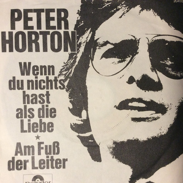 Wenn Du Nichts Hast Als Die Liebe / Am Fuß Der Leiter