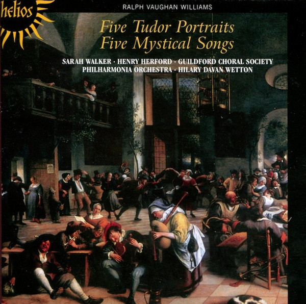Five Tudor Portraits / Five Mystical Songs
