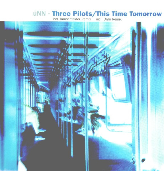 Three Pilots / This Time Tomorrow