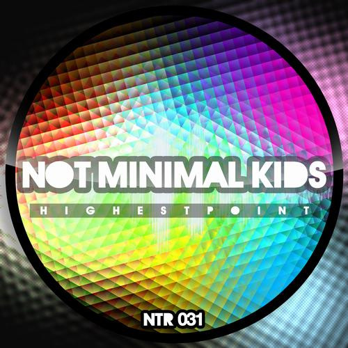 Not Minimal Kids