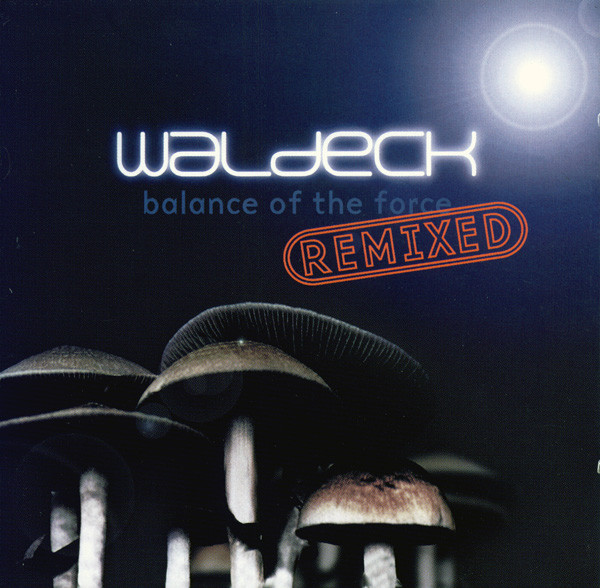 Balance Of The Force (Remixed)